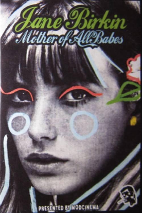 Poster de Jane Birkin... Mother of All Babes