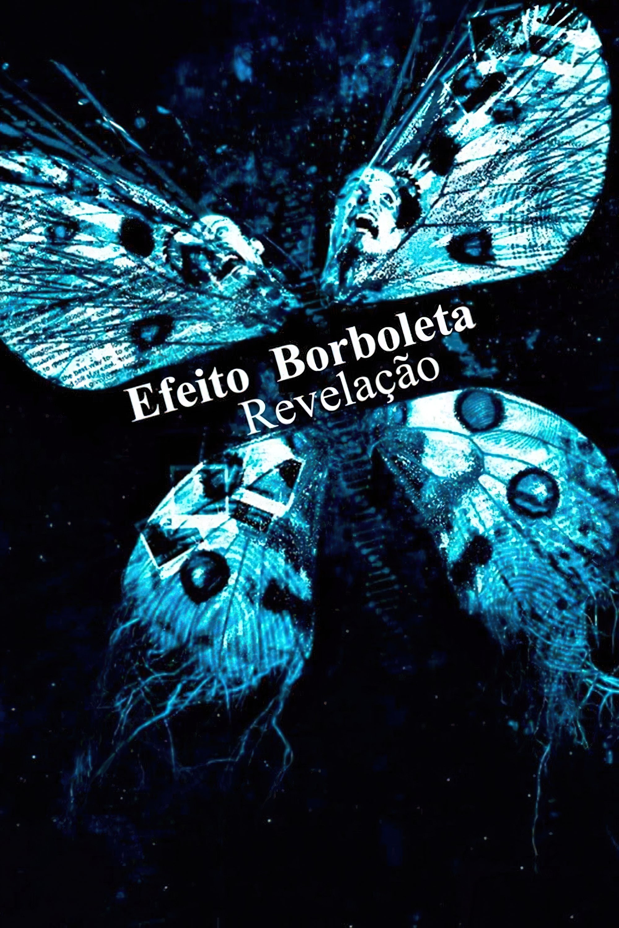 Poster de Efeito Borboleta: Revelação