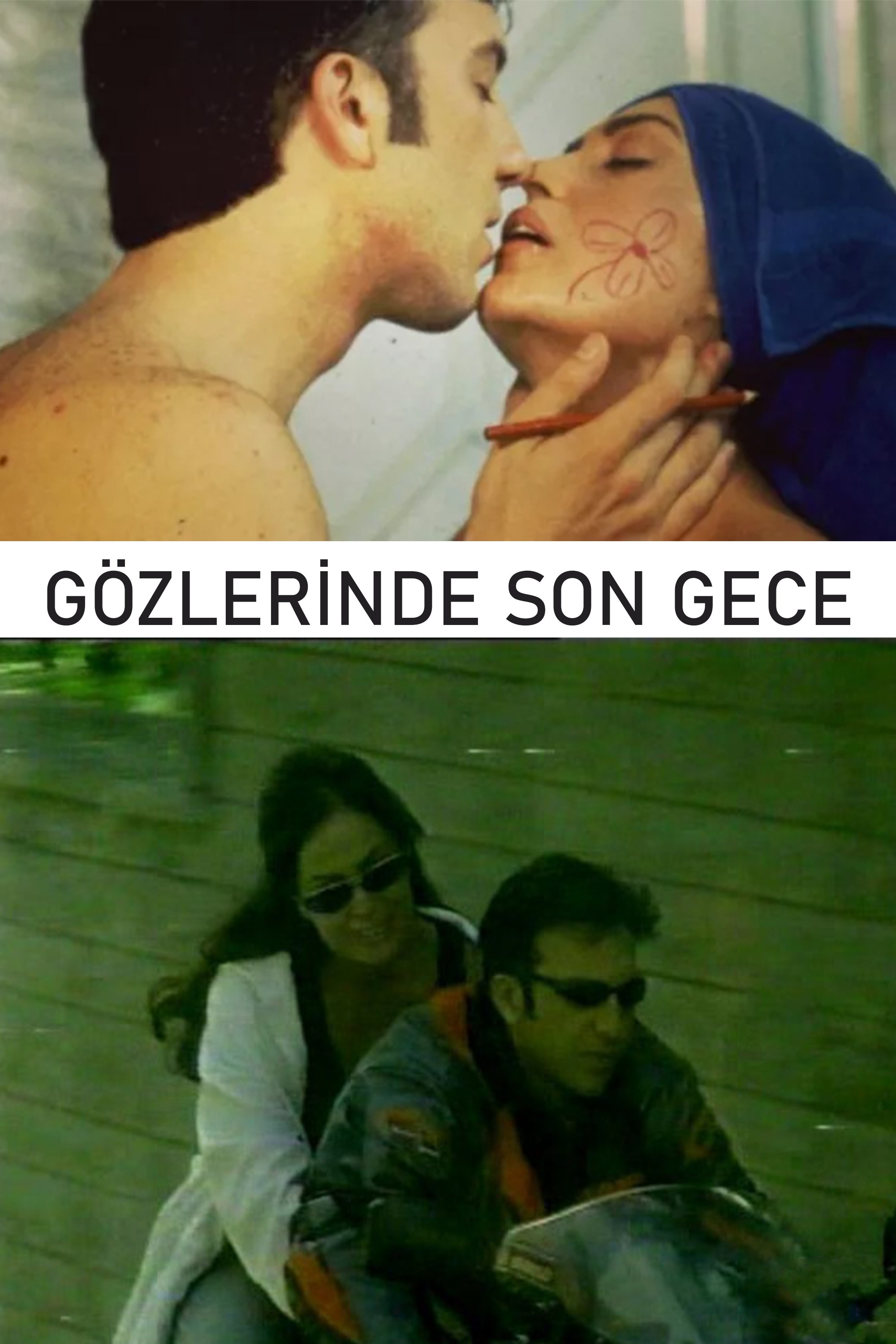 Poster de Gözlerinde Son Gece