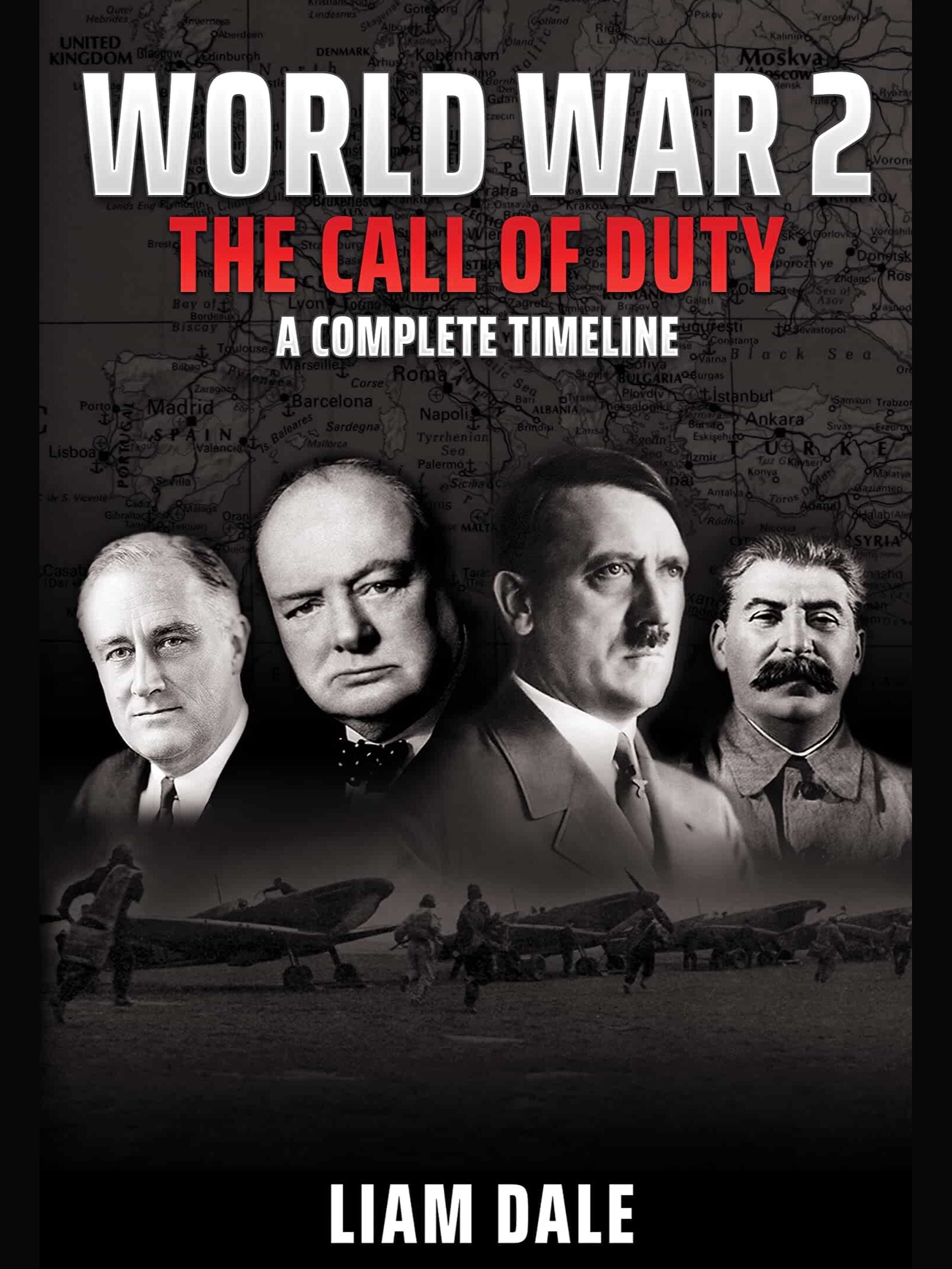 Poster de World War 2 - The Call of Duty: A Complete Timeline