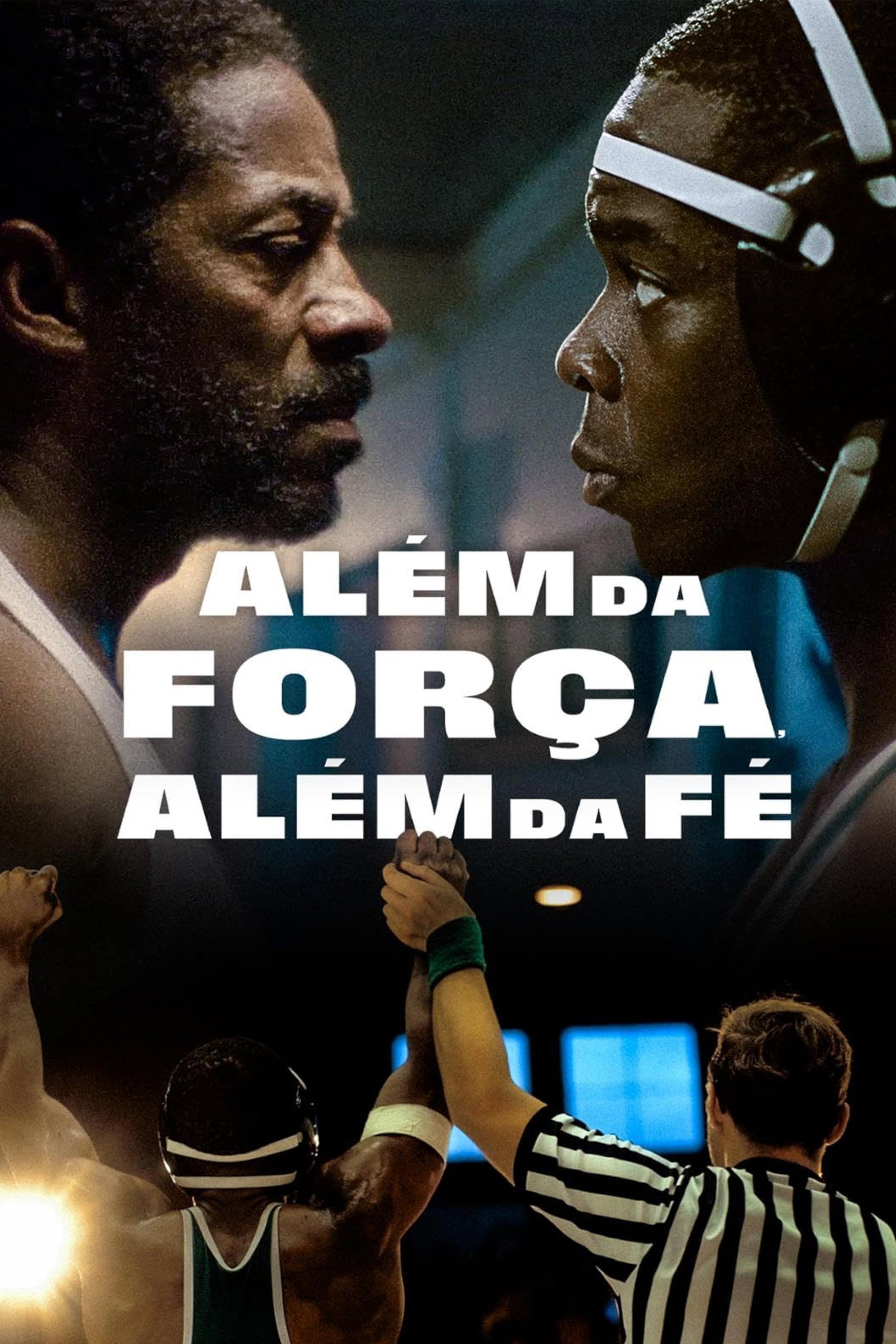 Poster de Além da Força, Além da Fé
