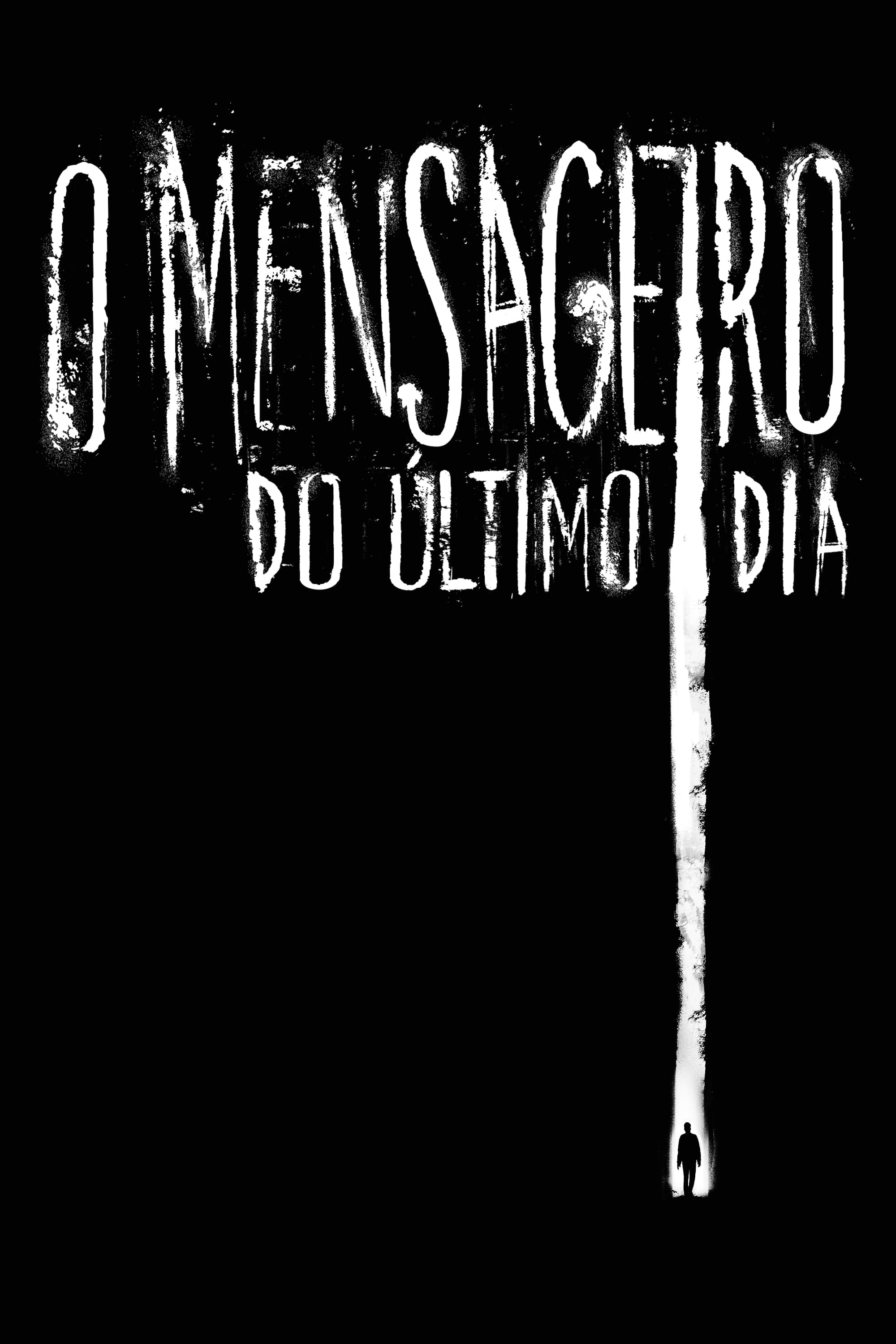 Poster de O Mensageiro do Último Dia