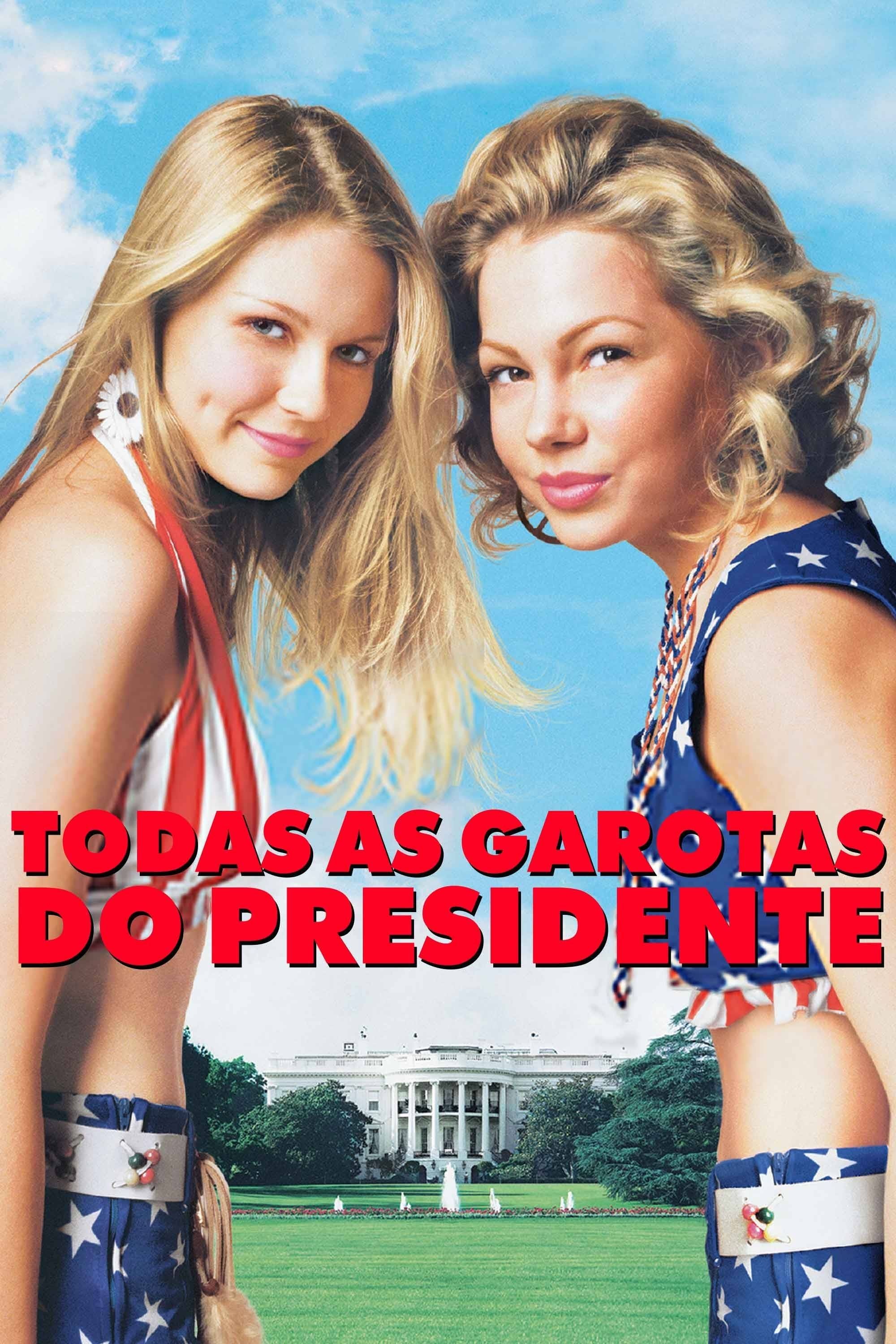 Poster de Todas as Garotas do Presidente