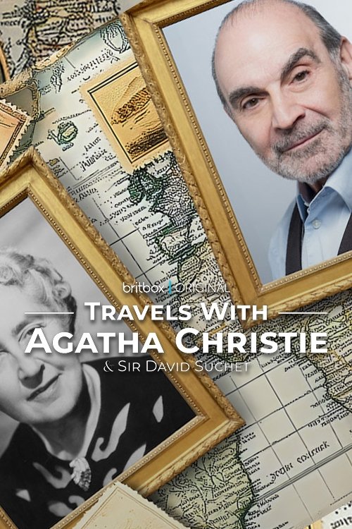 Poster de Travels with Agatha Christie & Sir David Suchet