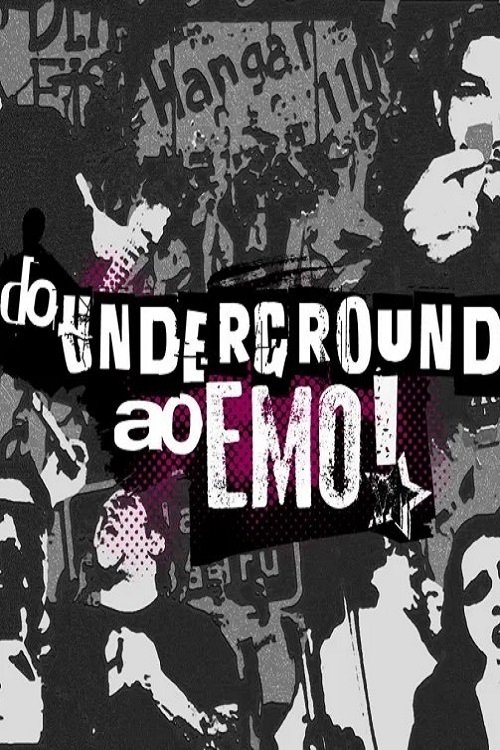 Poster de Do Underground ao Emo