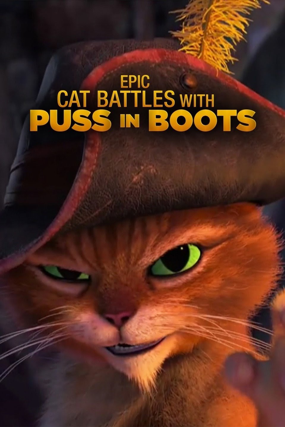 Poster de Epic Cat Battles with Puss In Boots