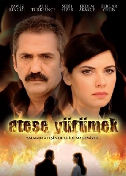 Poster de Ateşe Yürümek