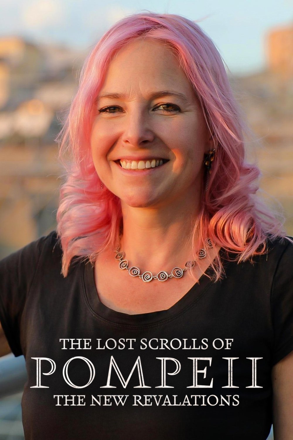 Poster de The Lost Scrolls of Pompeii: New Revelations