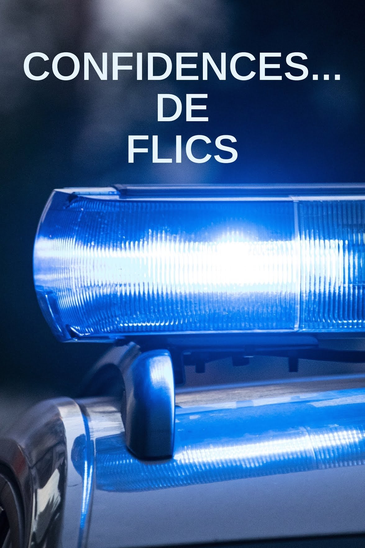 Poster de Confidences... de flics