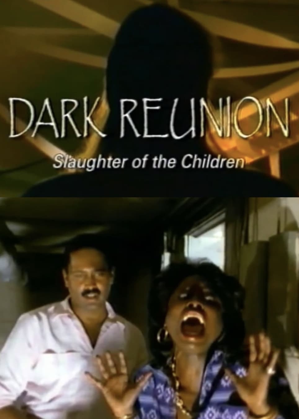 Affiche du film Dark Reunion: Slaughter of the Children