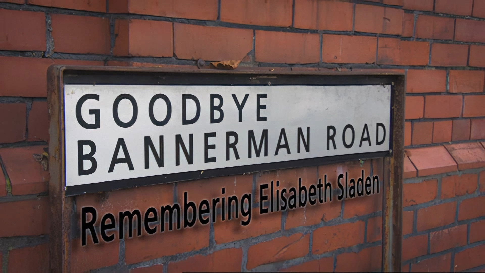 Goodbye Bannerman Road - Remembering Elisabeth Sladen