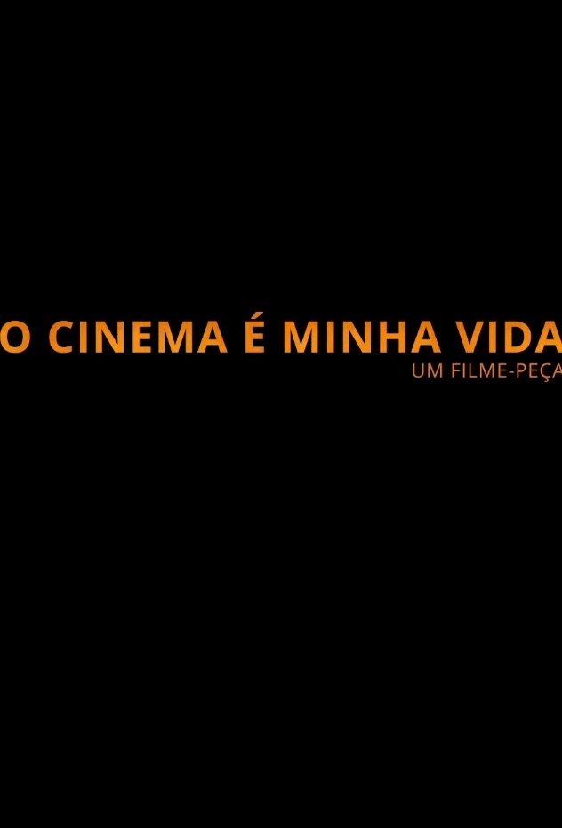 Poster de O Cinema é Minha Vida