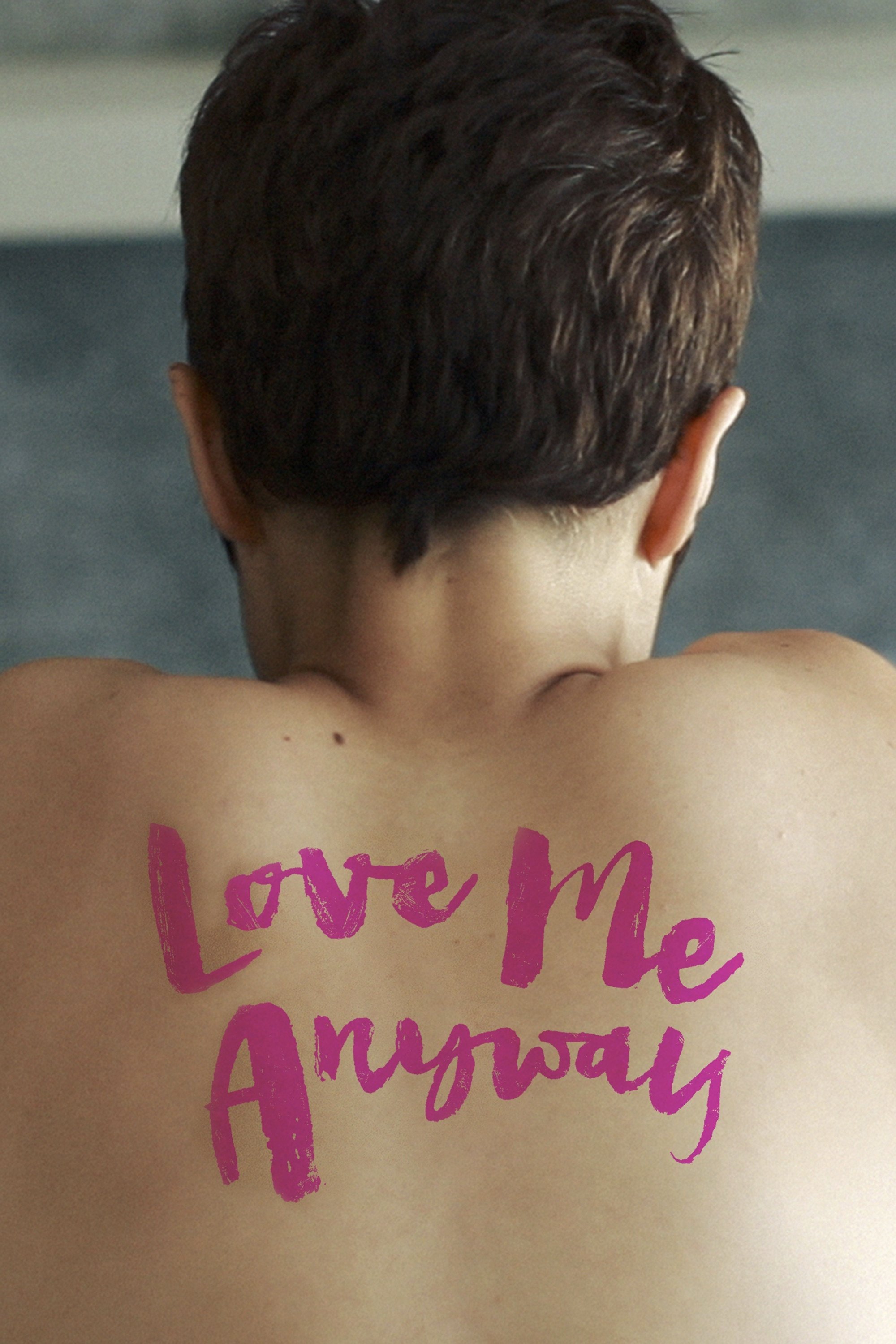 Poster de Love Me Anyway