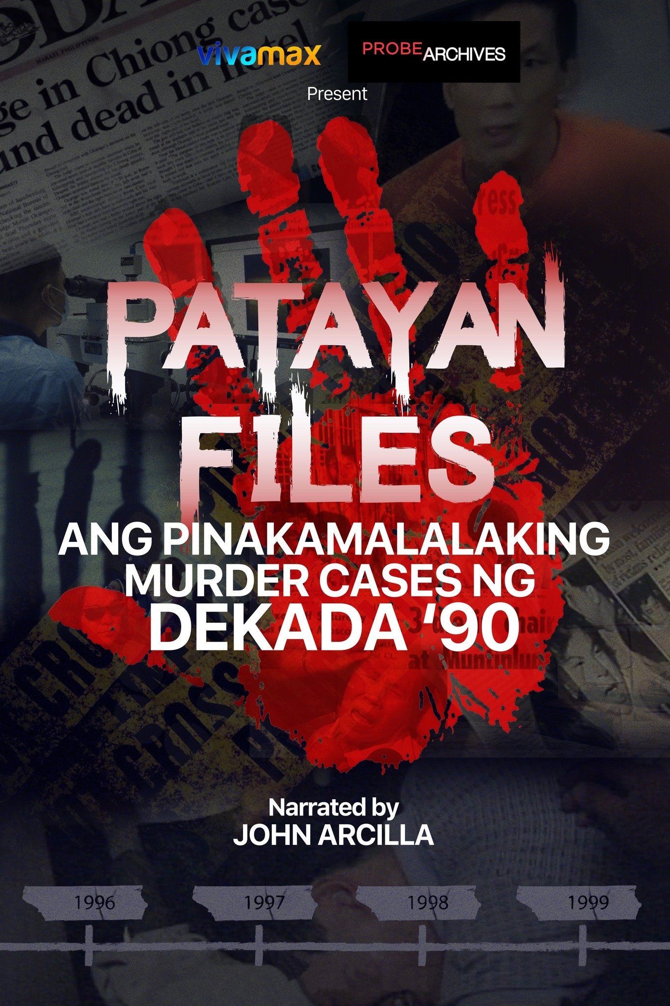 Poster de Patayan Files: Ang Pinakamalalaking Murder Cases Ng Dekada '90