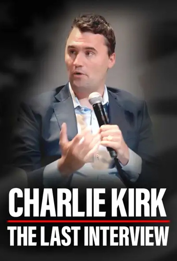 Poster de Charlie Kirk The Last Interview