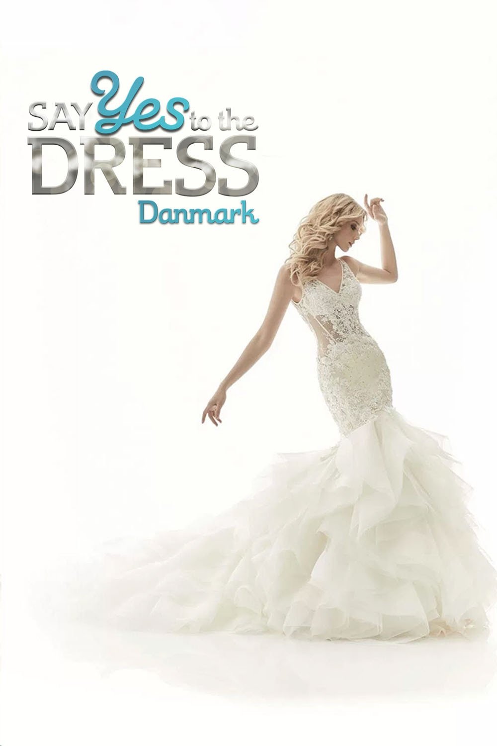 Poster de Say yes to the dress Danmark