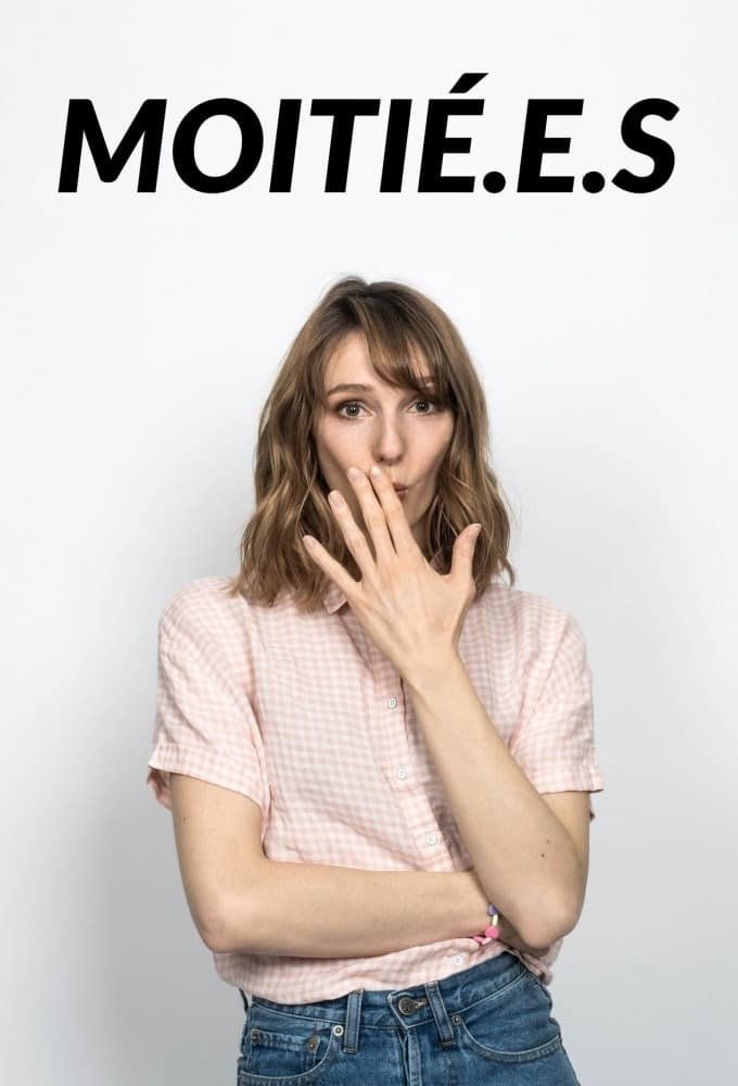 Poster de Moitié.e.s