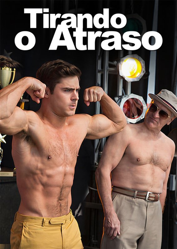 Poster de Tirando o Atraso