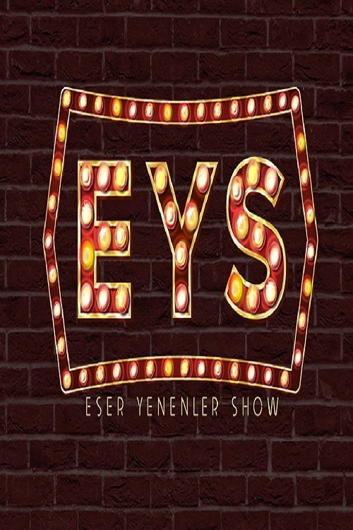Poster de Eser Yenenler Show