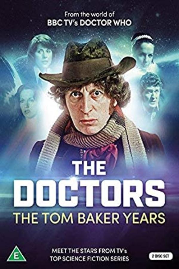 Affiche du film The Doctors: The Tom Baker Years