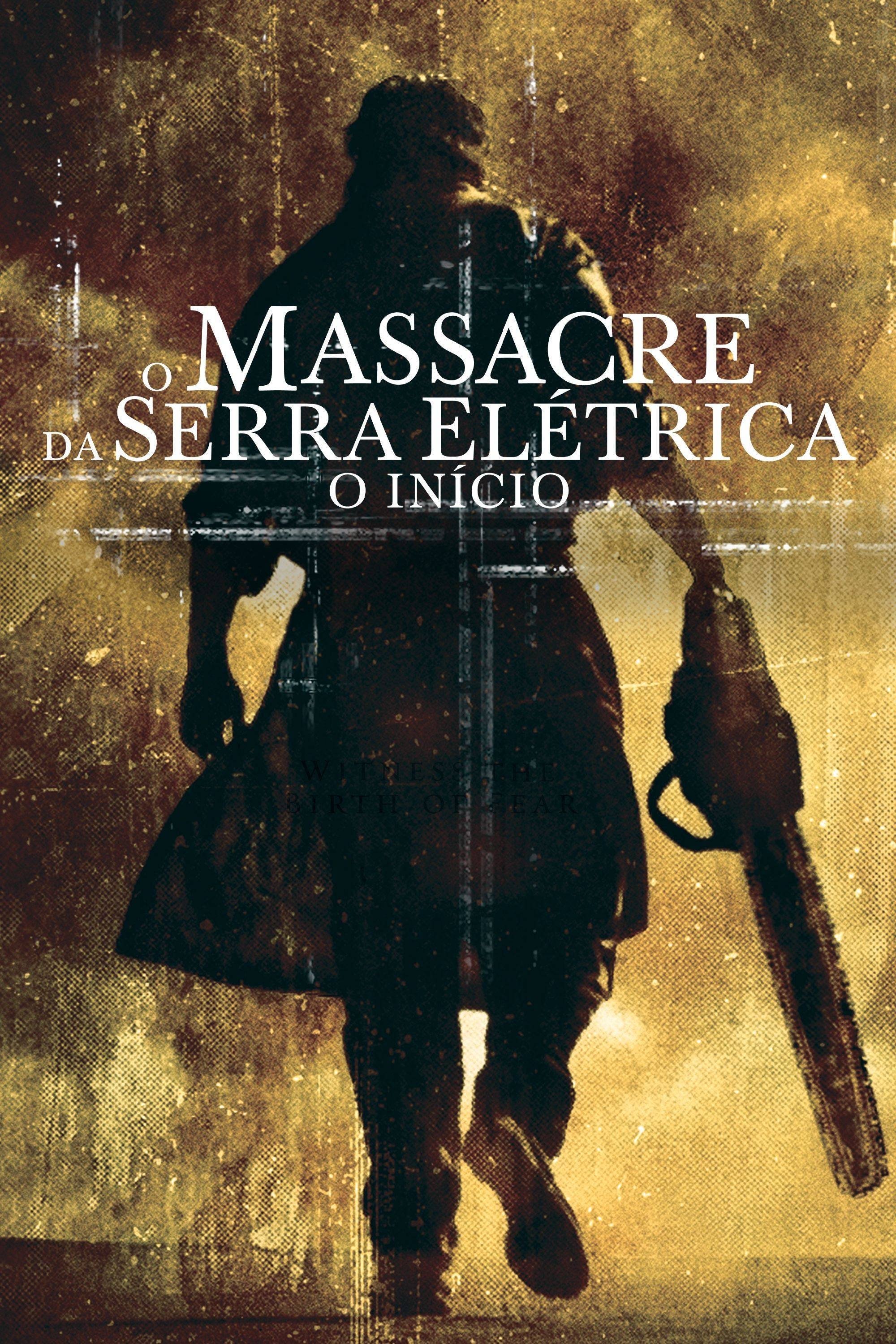 Poster de O Massacre da Serra Elétrica: O Início