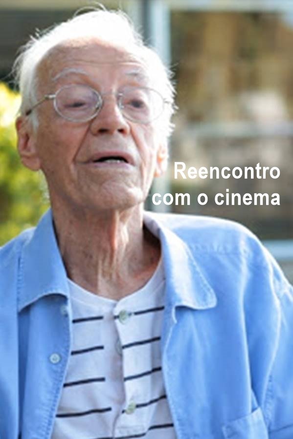 Poster de Reencontro com o Cinema