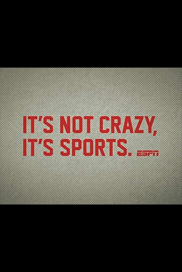 Poster de It's Not Crazy, It's Sports