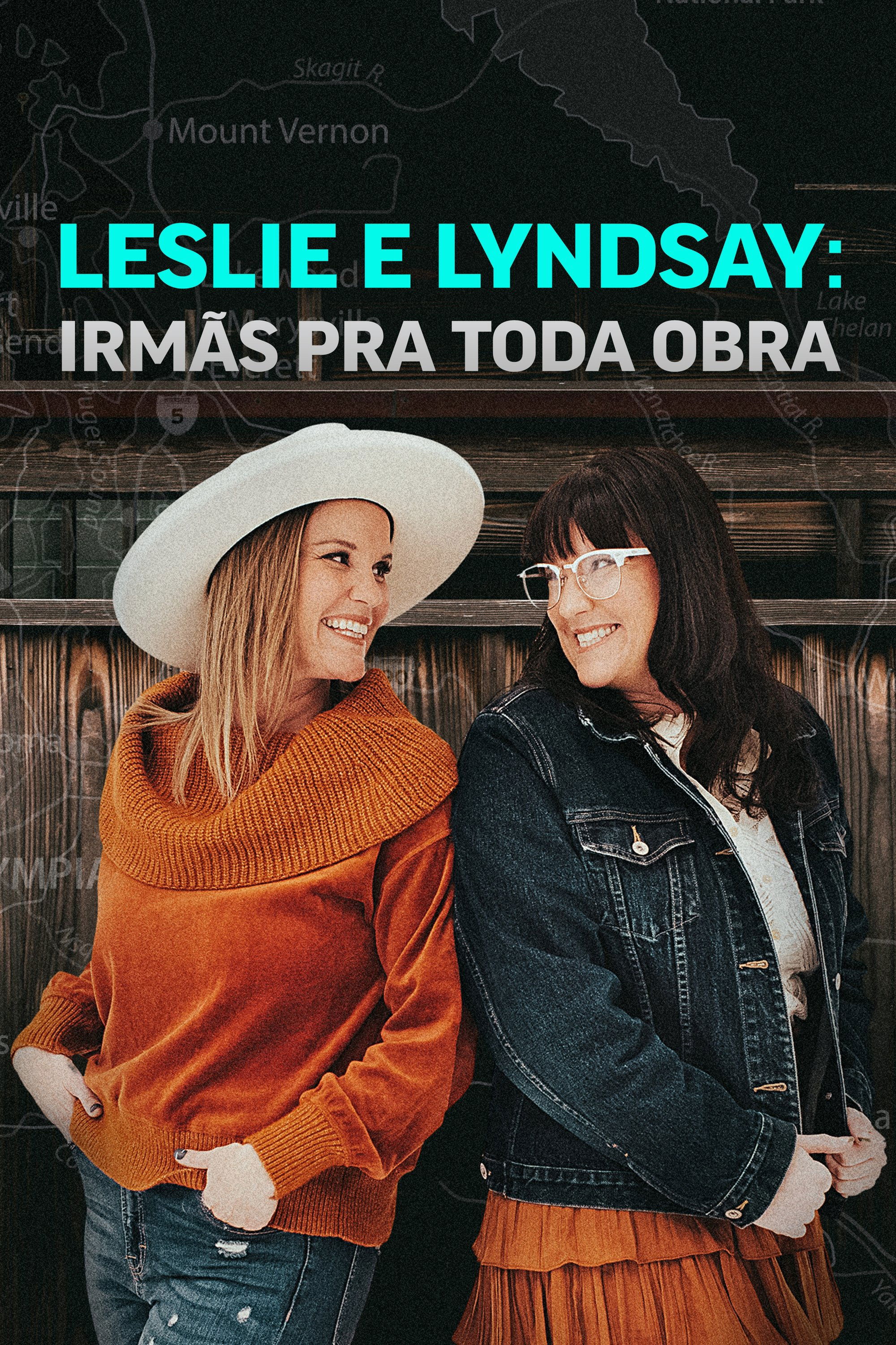 Poster de Leslie e Lyndsay - Irmãs pra Toda Obra