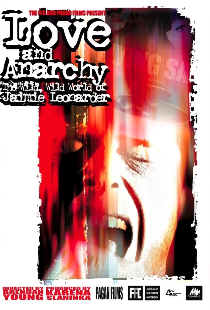 Poster de Love and Anarchy: The Wild Wild World of Jaimie Leonarder