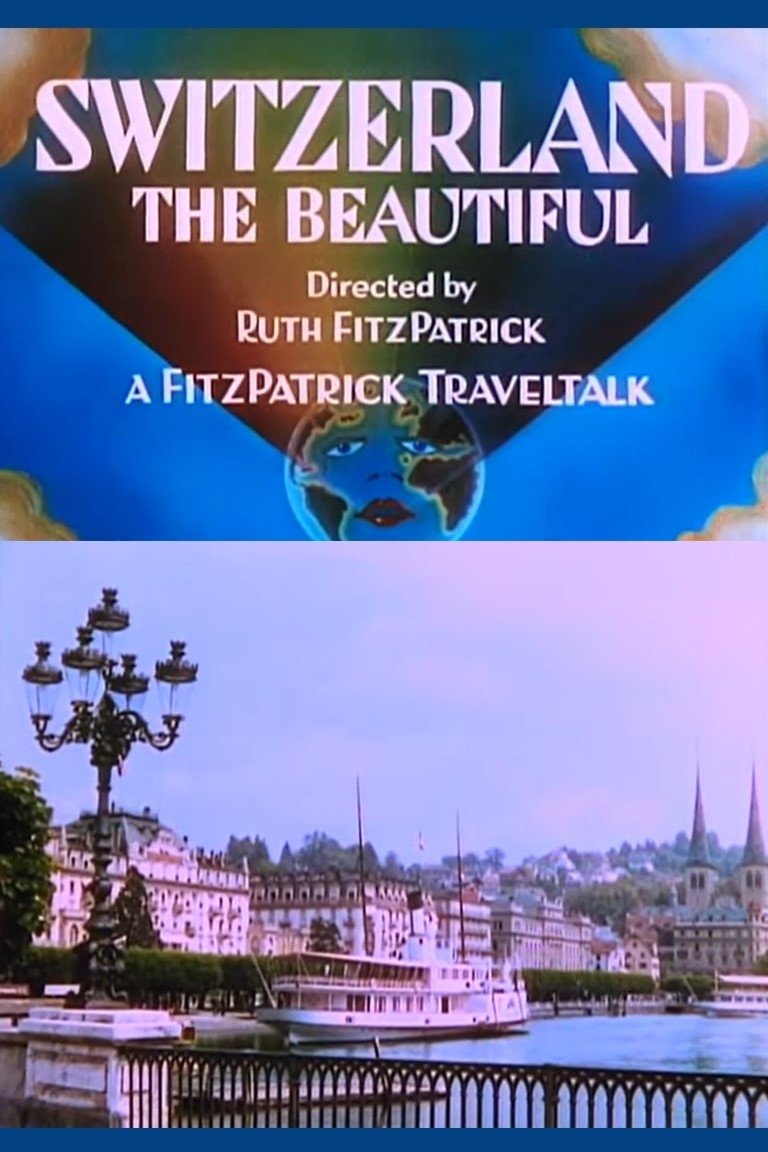 Poster de Switzerland the Beautiful