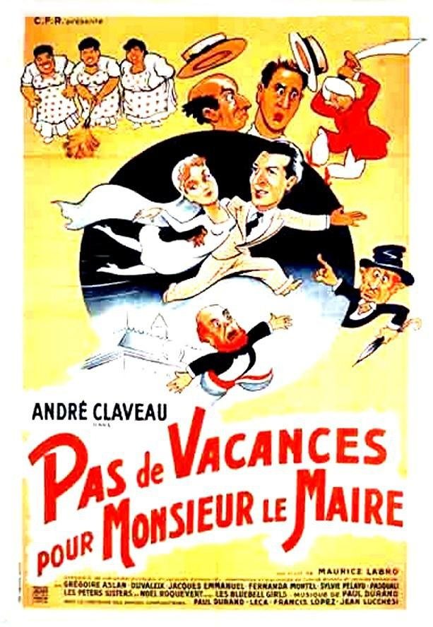 Poster de Pas de vacances pour Monsieur le Maire