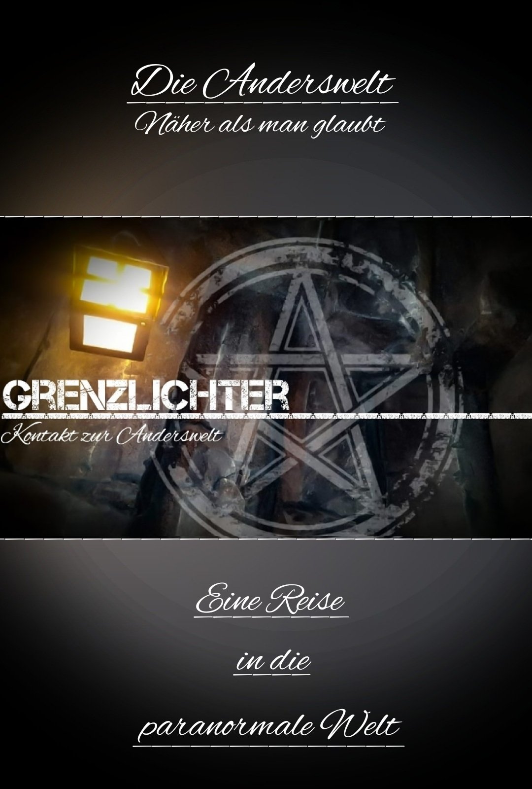 Poster de Grenzlichter - Kontakt zur Anderswelt