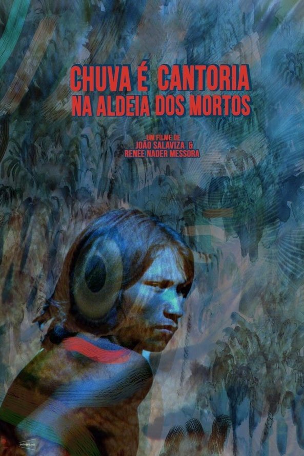 Poster de Chuva É Cantoria na Aldeia dos Mortos