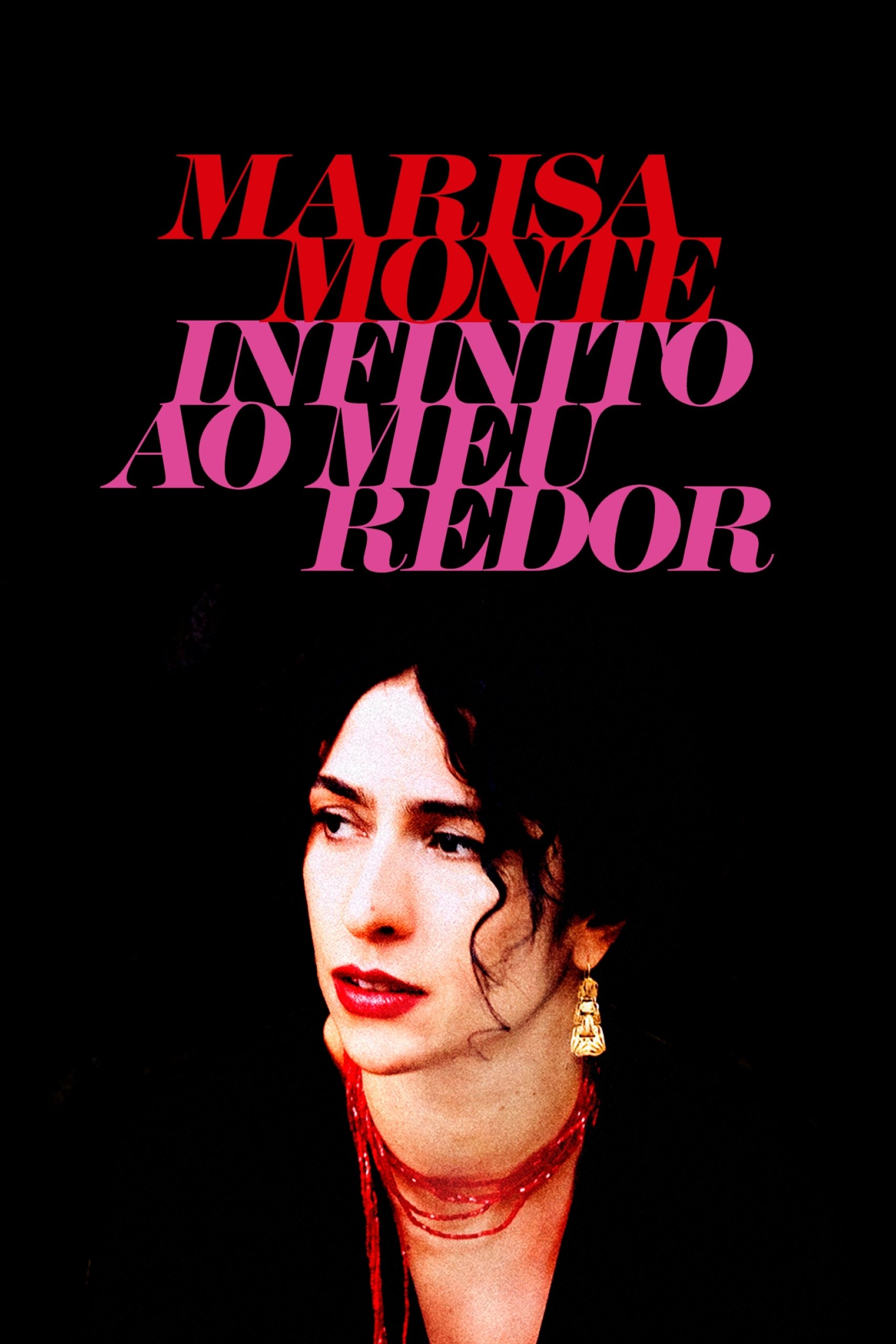 Poster de Marisa Monte: Infinito ao Meu Redor