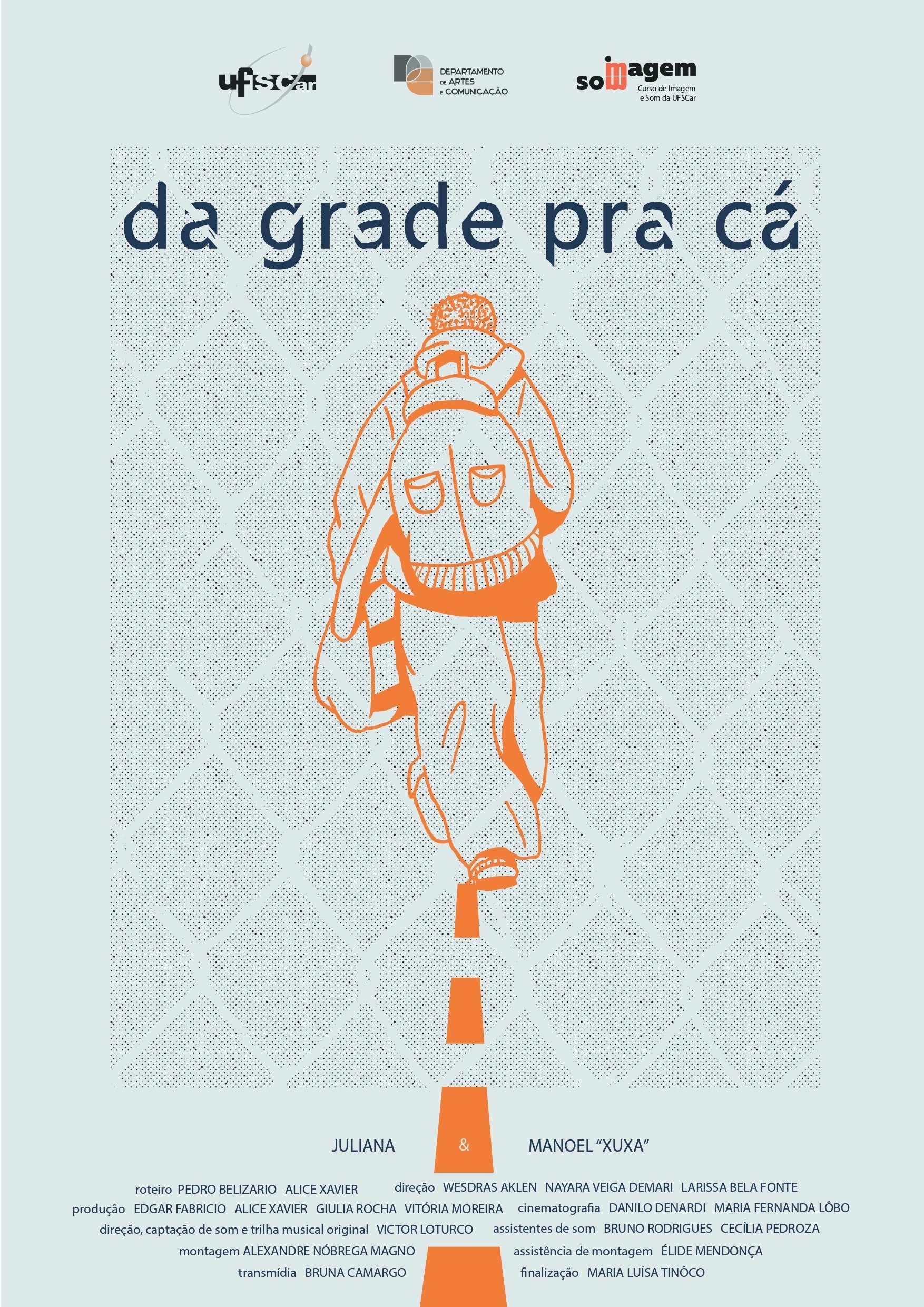Poster de Da Grade Pra Cá
