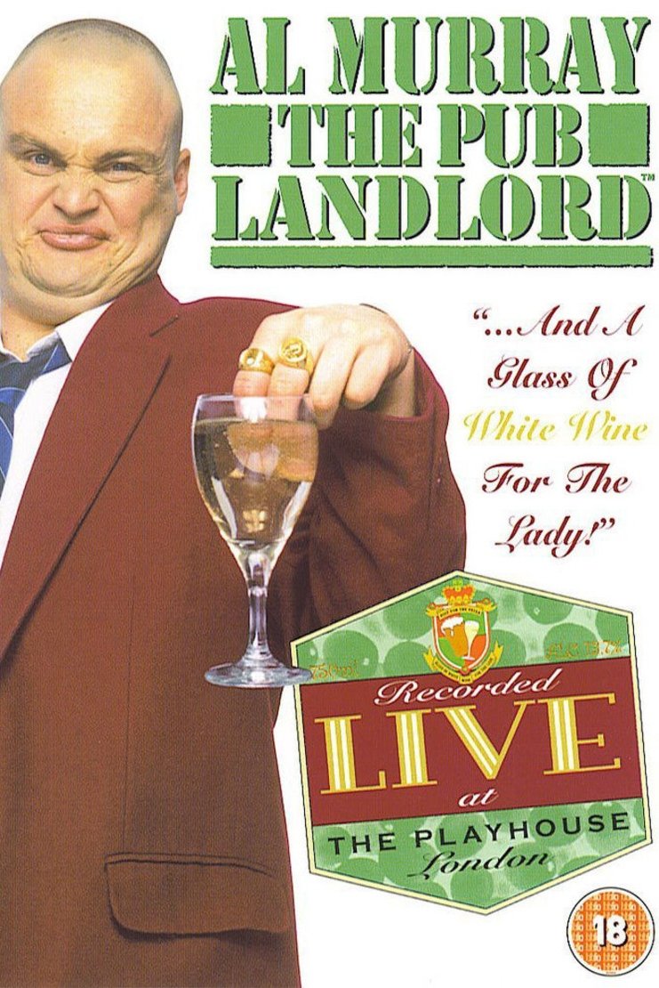 Poster de Al Murray, The Pub Landlord: "...And A Glass of White Wine for the Lady!"