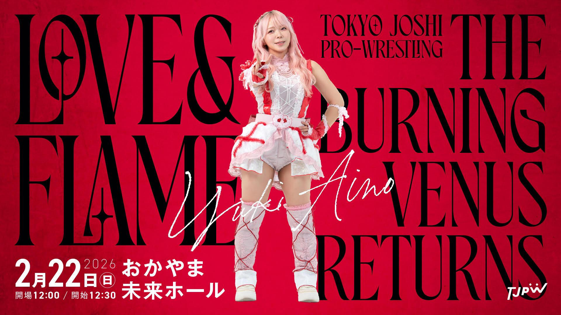 TJPW Love & Flame ~The Burning Venus Returns~