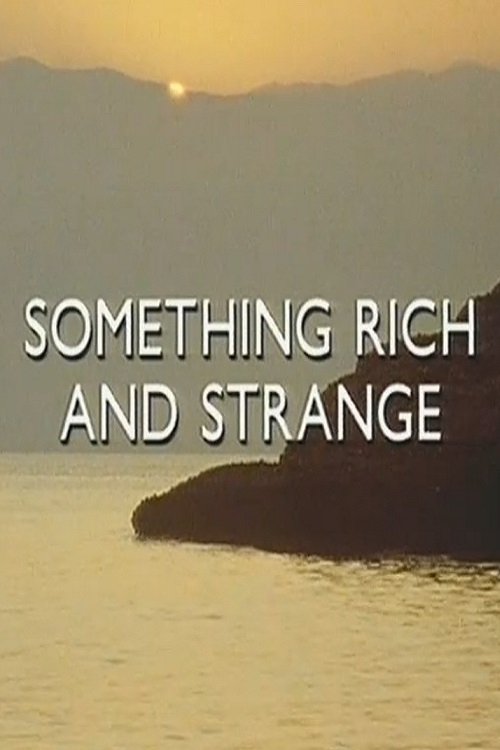 Poster de Something Rich and Strange: The Life and Music of Iannis Xenakis