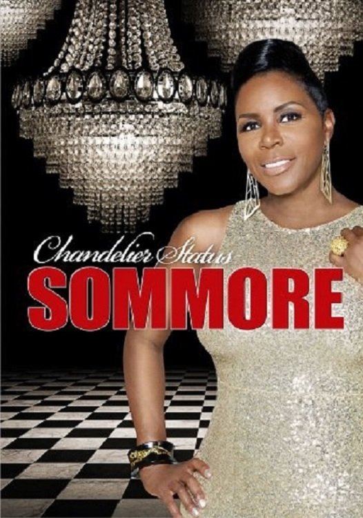 Affiche du film Sommore: Chandelier Status