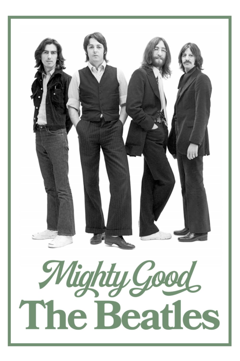Poster de Mighty Good: The Beatles