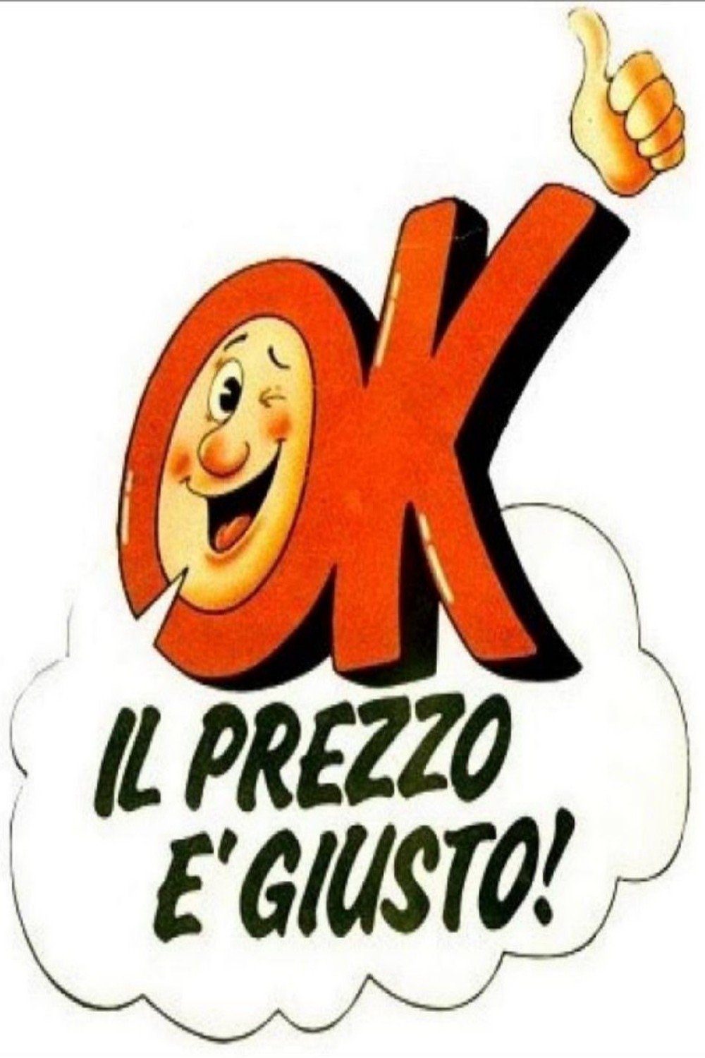 Poster de OK, il prezzo è giusto!