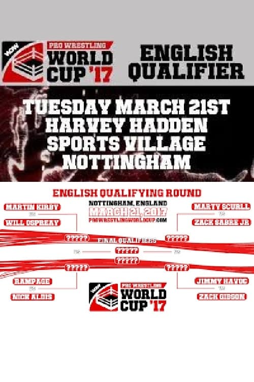 Poster de WCPW Pro Wrestling World Cup 2017 • English Qualifier