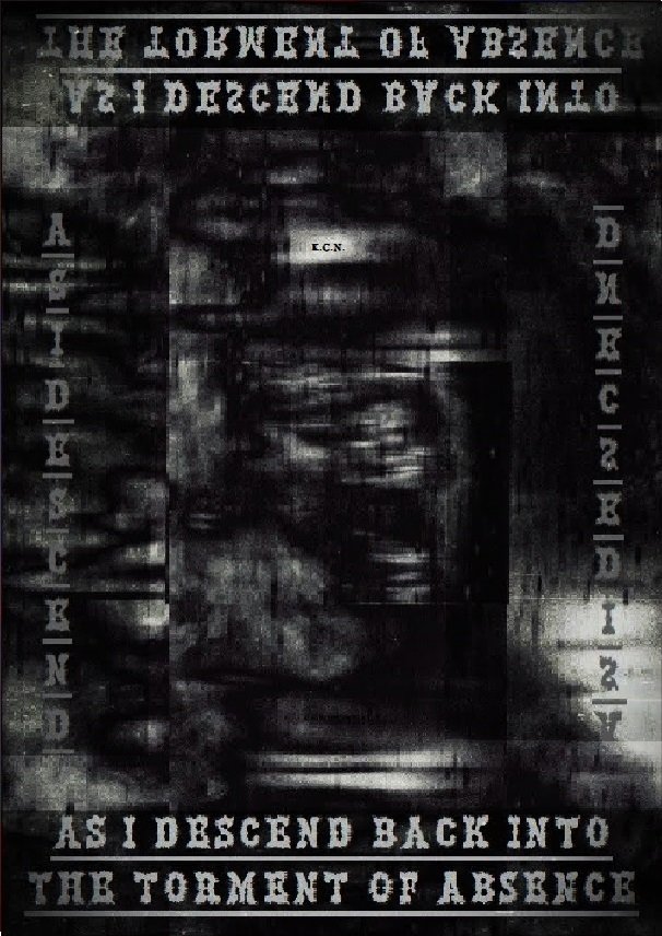 Poster de As I Descend Back Into The Torment Of Absence