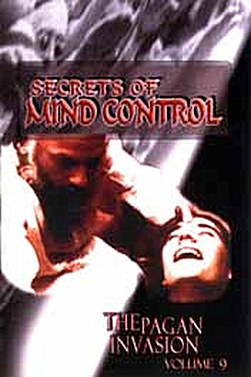 Poster de Pagan Invasion, Vol. 9: Secrets of Mind Control