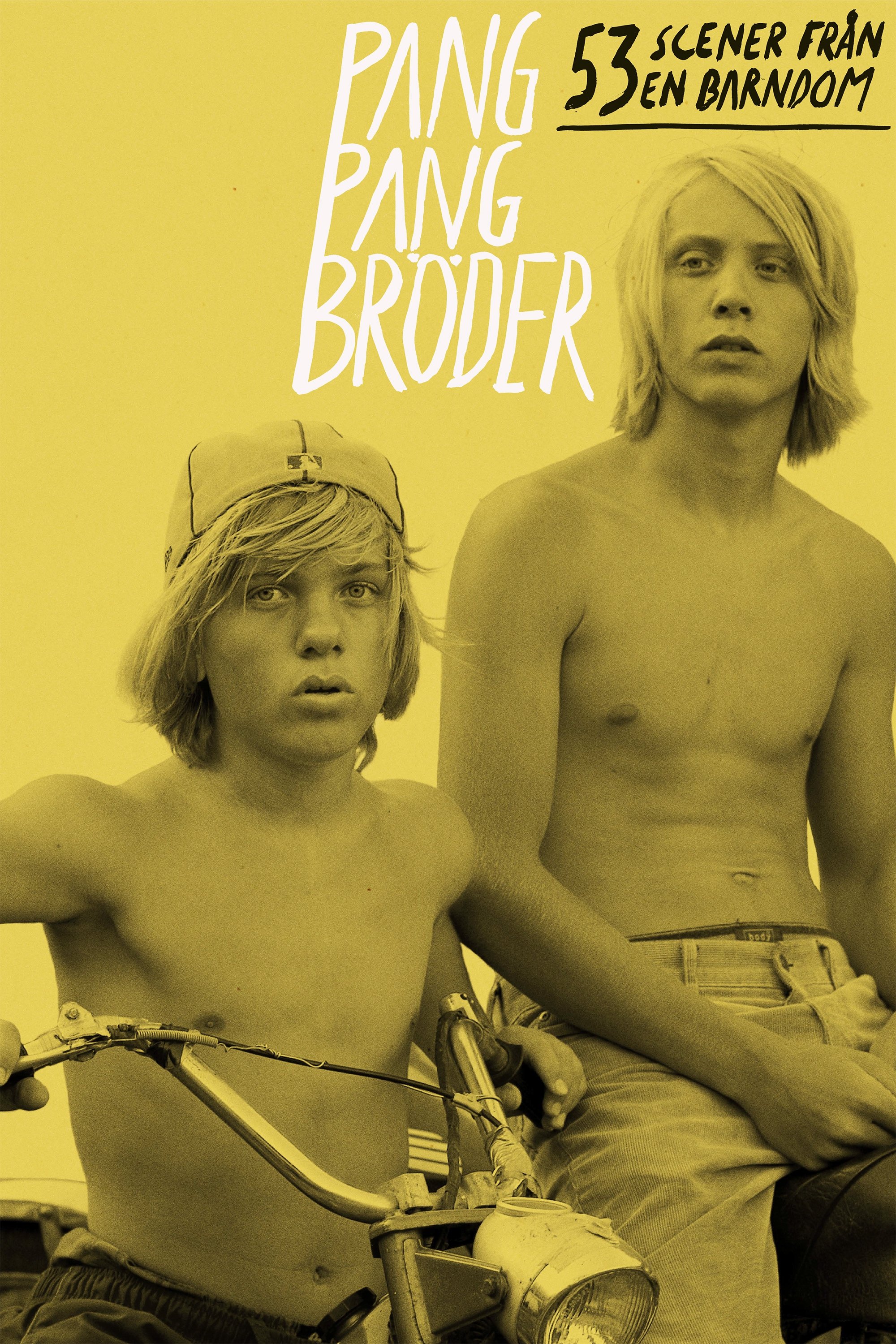 Poster de Pangpangbröder: 53 scener från en barndom