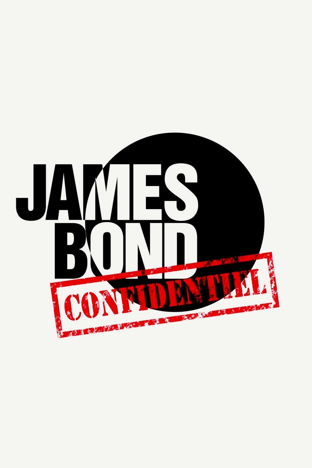 Poster de James Bond Confidentiel
