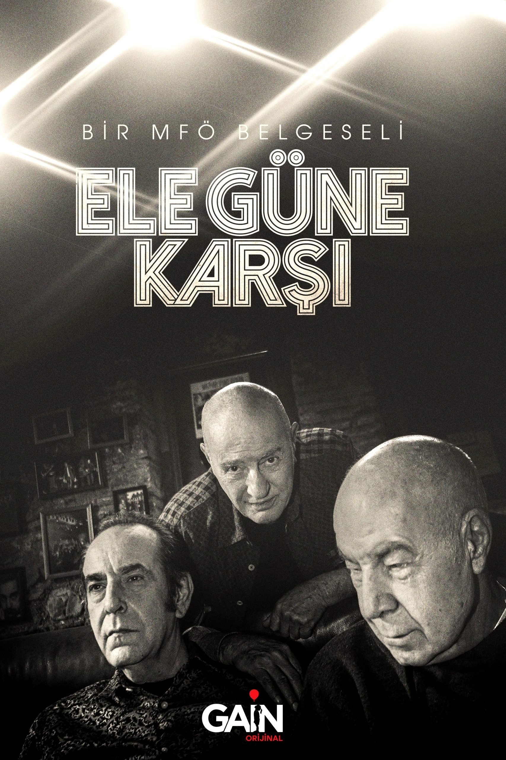 Poster de Ele Güne Karşı