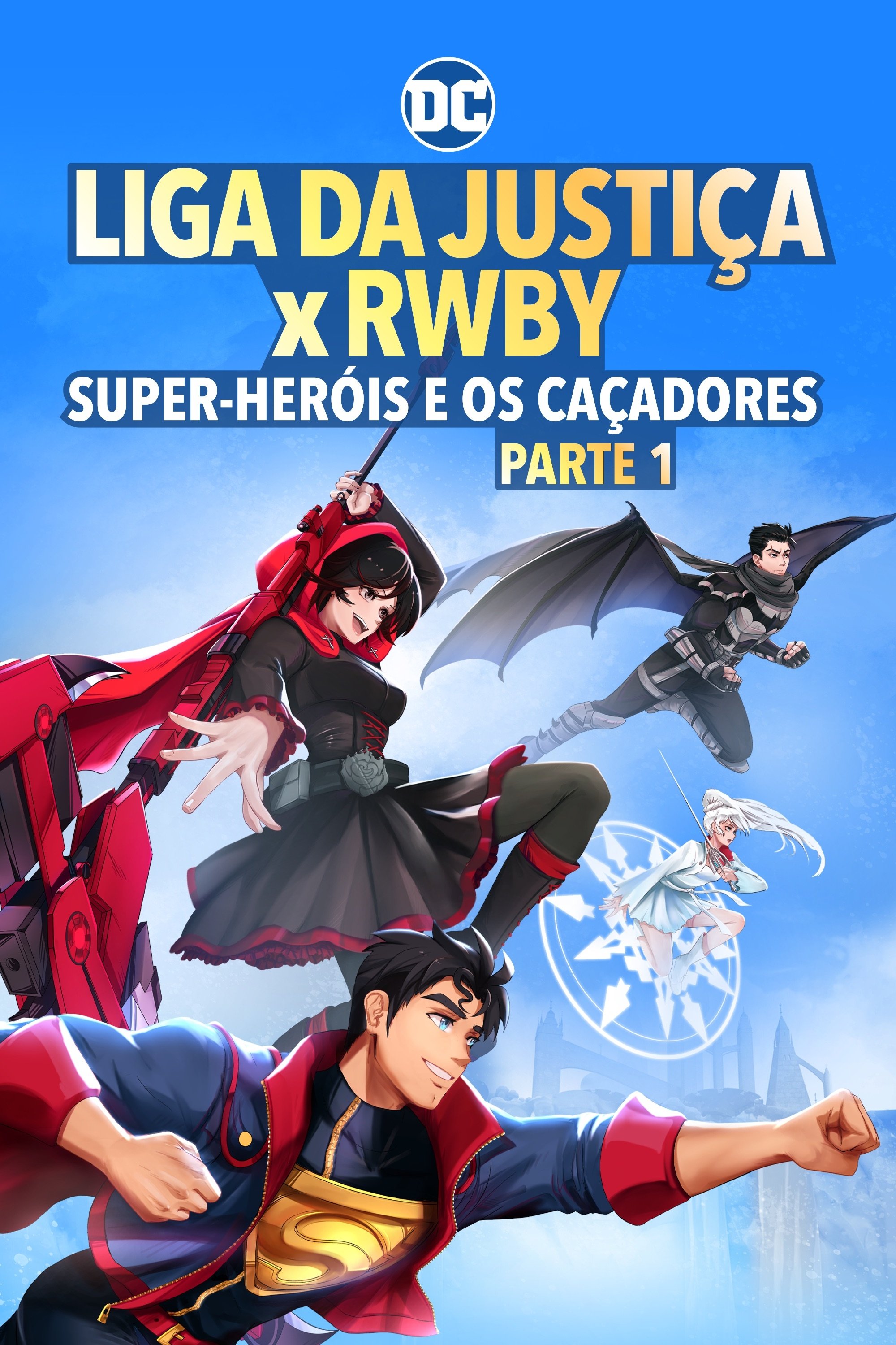 Poster de Liga da Justiça x RWBY: Super-Heróis e Caçadores - Parte 1