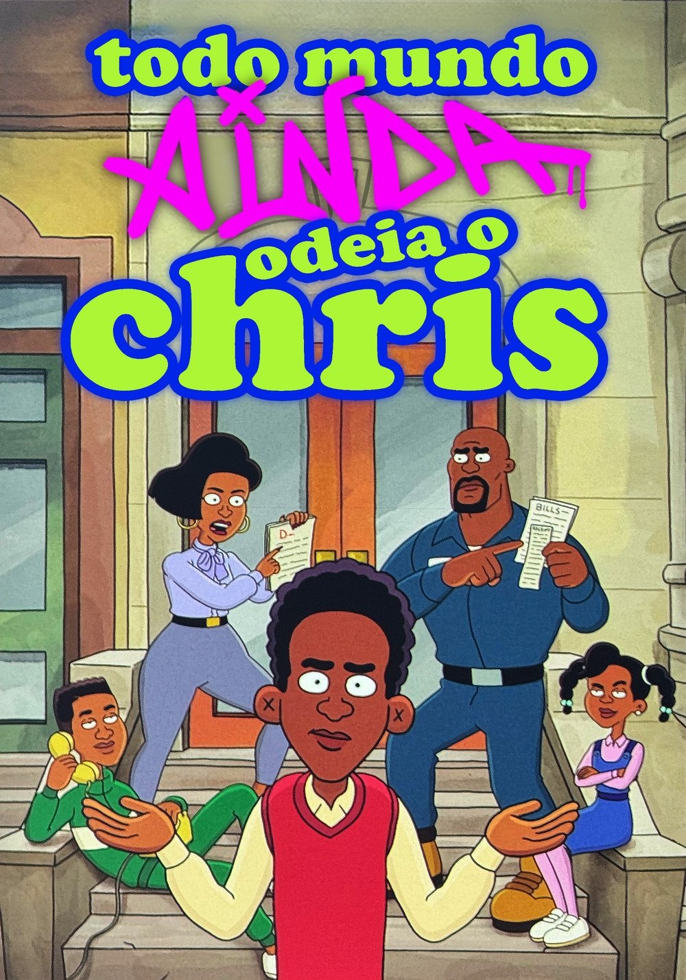Poster de Todo Mundo Ainda Odeia o Chris