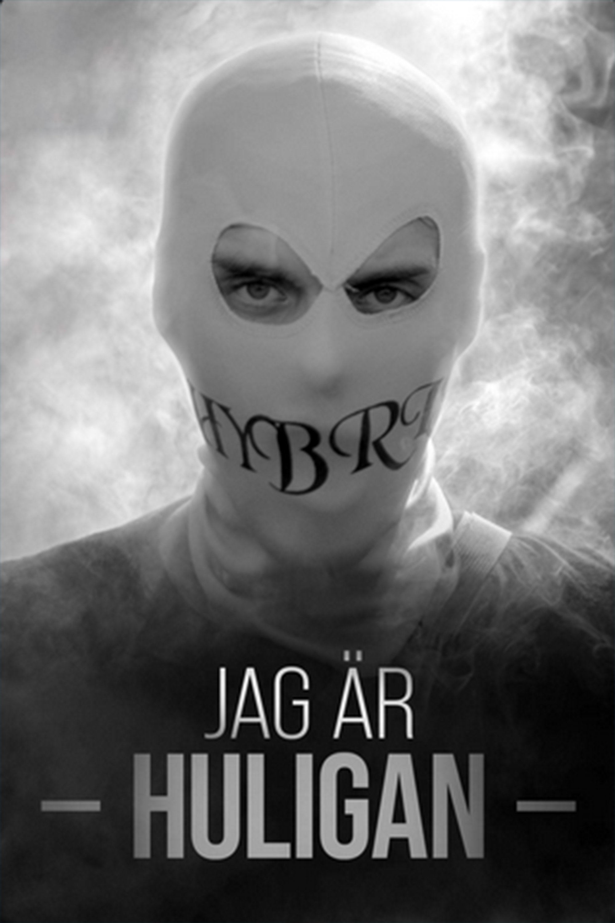 Poster de Jag Är Huligan